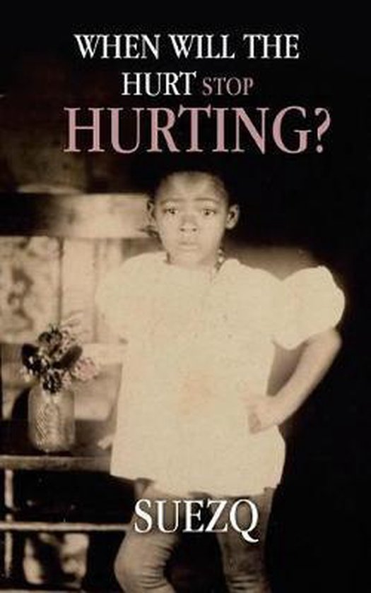 When Will The Hurt Stop Hurting - cover