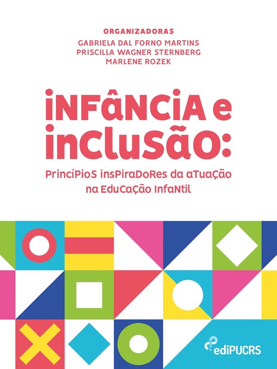 Infância e Inclusão: princípios inspiradores da atuação ... - cover