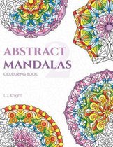 Abstract Mandalas 2 Colouring Book