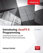 Oracle Press - Introducing JavaFX 8 Programming