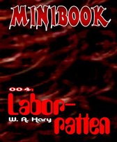 MINIBOOK 004: Laborratten