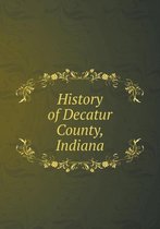 History of Decatur County, Indiana