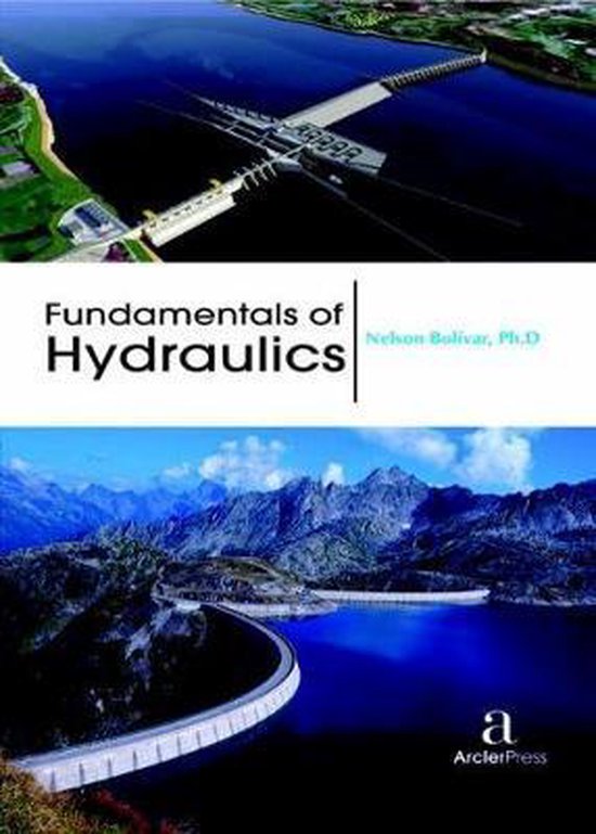 Fundamentals of Hydraulics 9781680943801 Boeken bol
