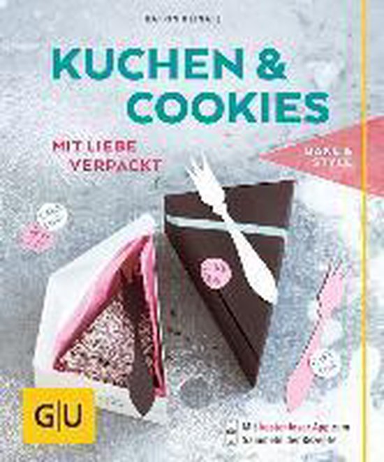 Kuchen & Cookies mit Liebe verpackt - cover
