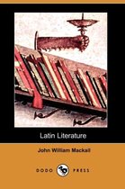 Latin Literature (Dodo Press)