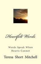 Heartfelt Words