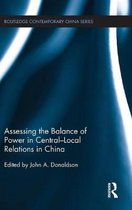 Assessing the Balance of Power in Central-local Relations in China