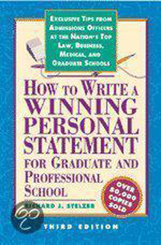 How To Write A Winning Personal Statement For Graduate And Professional how-to-write-a-winning-personal-statement-for-graduate-and-professional