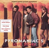 Pyromaniac's Love Story