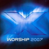 X Worship 2007