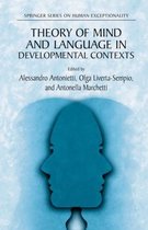 Theory of Mind and Language in Developmental Contexts