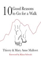 Ten Good Reasons to Go for a Walk
