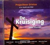 De Kruisiging - Projectkoor Oriolus o.l.v. André van Vliet vanuit de St. Antoniuskerk te Dordrecht