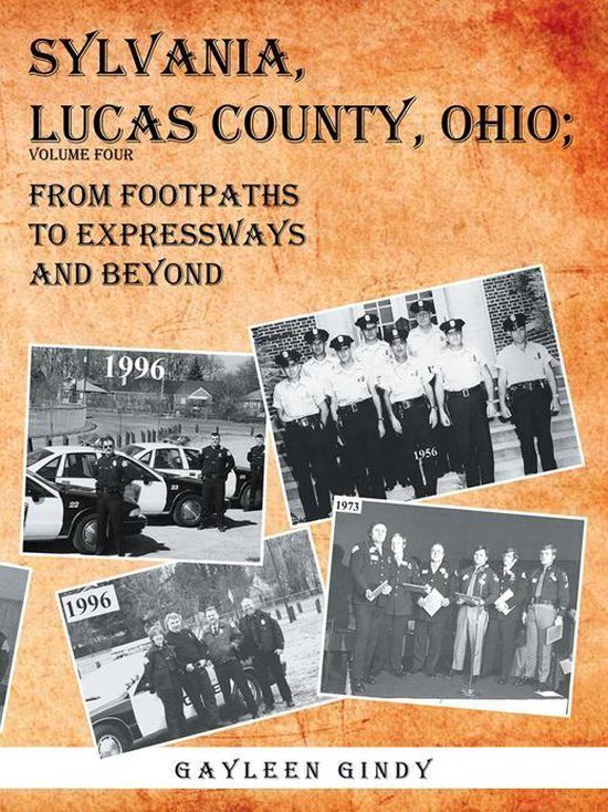 Sylvania, Lucas County, Ohio; (ebook), Gayleen Gindy 9781496900210