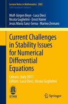 Lecture Notes in Mathematics 2082 - Current Challenges in Stability Issues for Numerical Differential Equations