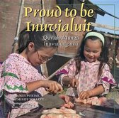 Proud to Be Inuvialuit