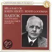 Bartok: Contrasts, Mikrokosmos / Bartok, Szigeti, Goodman