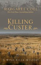 Killing Custer