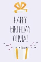Happy Birthday Olivia