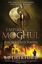 Empire Of The Moghul The Serpents Tooth