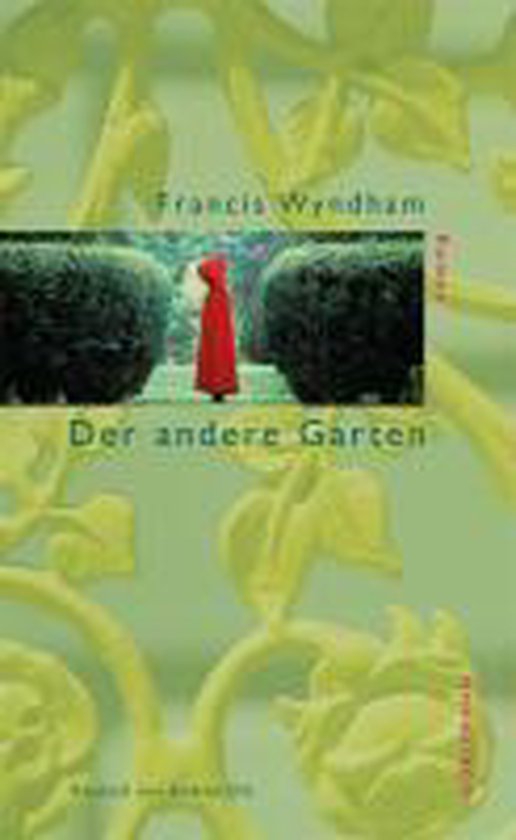 Der andere Garten, Francis Wyndham 9783908777571 Boeken