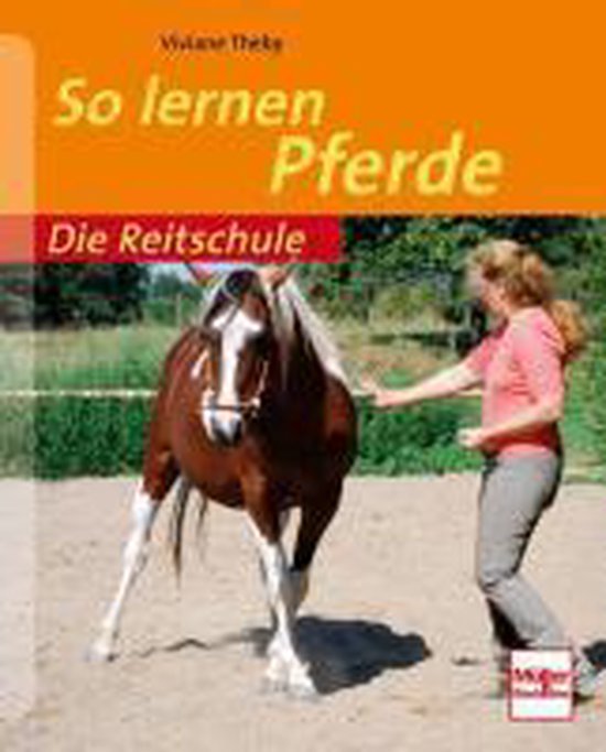 Die Reitschule: So lernen Pferde - cover