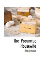 The Pocumtuc Housewife