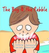 The Boy & the Pebble