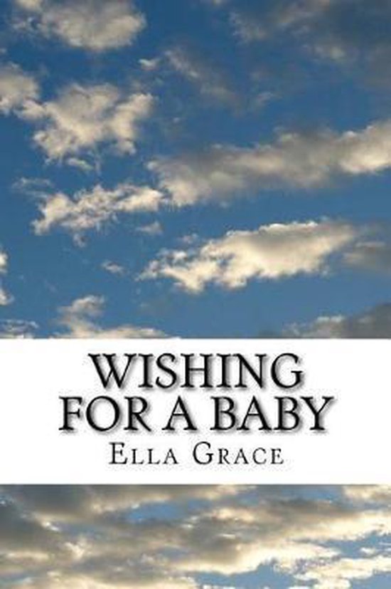 Conceiving Love- Wishing for a Baby - cover