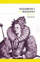 Lancaster Pamphlets- Elizabeth I and Religion 1558-1603