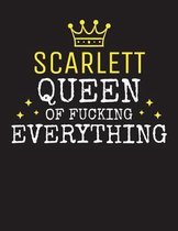 SCARLETT - Queen Of Fucking Everything