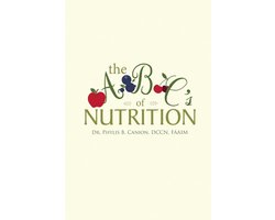 The a B C's of Nutrition
