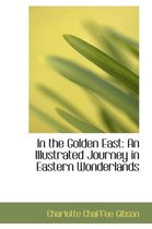 In the Golden East