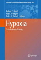 Advances in Experimental Medicine and Biology 903 - Hypoxia