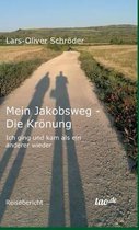 Mein Jakobsweg - Die Kronung