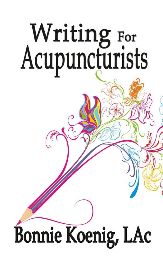 Writing For Acupuncturists - cover