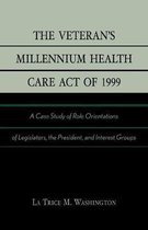 The Veteran's Millennium Health Care Act of 1999