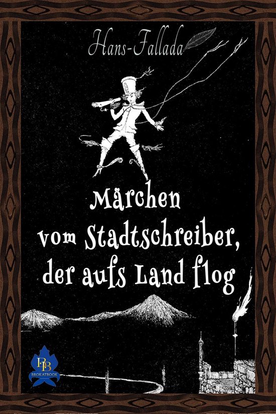 Märchen vom Stadtschreiber, der aufs Land flog - cover