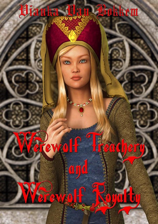 Werewolf Treachery and Werewolf Royalty - cover