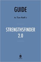 Guide to Tom Rath’s StrengthsFinder 2.0 by Instaread