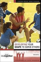 Developing Your SHAPE to Serve Others