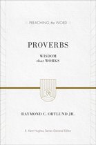 Preaching the Word - Proverbs