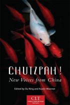Chinese Literature Today Book Series 4 - Chutzpah!