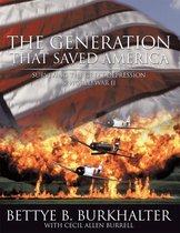 The Generation That Saved America