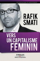 Le capitalisme en mouvement - Vers un capitalisme féminin