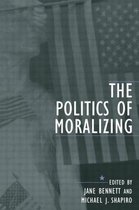 The Politics of Moralizing