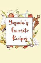 Yesenia's Favorite Recipes