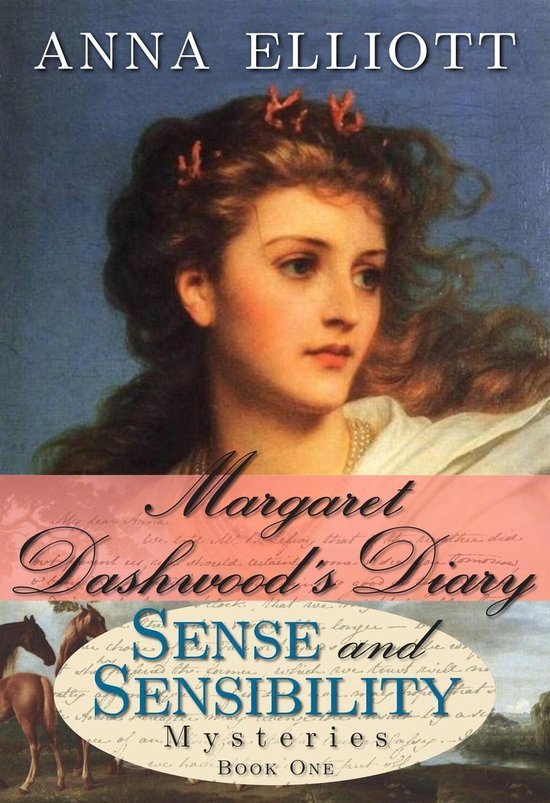 Sense and Sensibility Mysteries 1 - Margaret Dashwood's Diar ... - cover