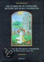 Biographie Payot- Die Flamische Buchmalerei Am Ende Des Burgunderreichs