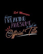 QA Manager Because Freaking Awesome is not an Official Title